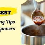Best cooking tips for beginners