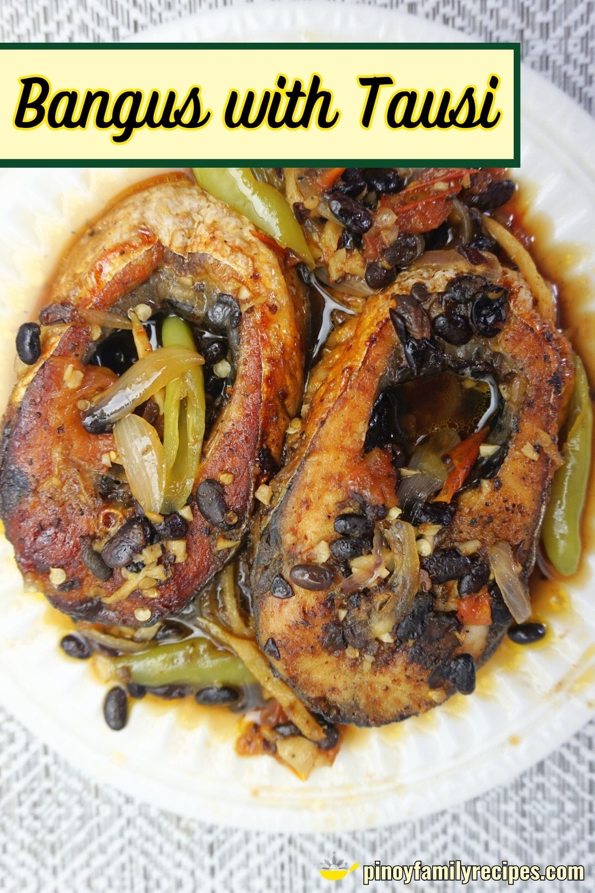 Bangus with Tausi