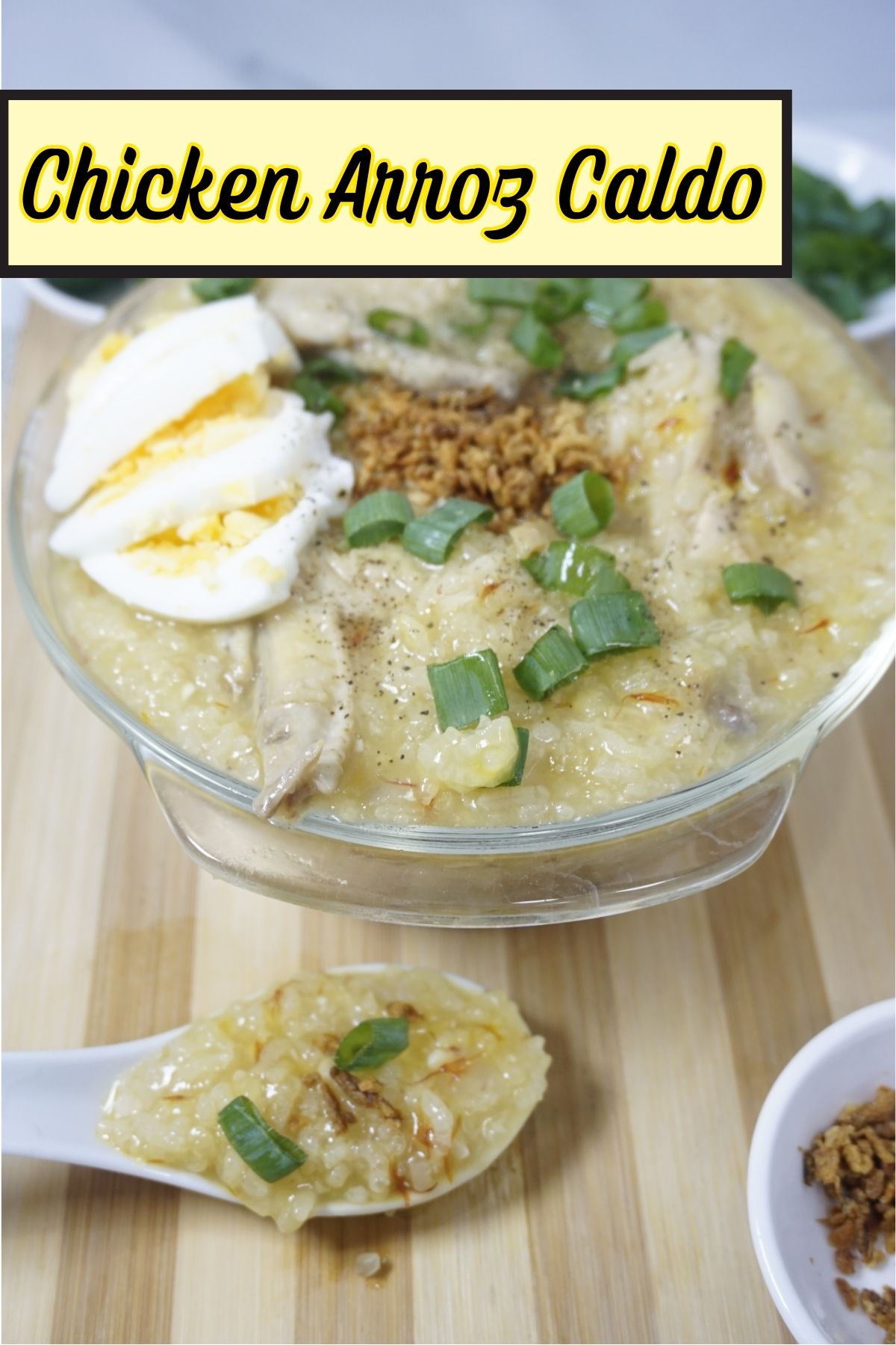 Arroz Caldo Recipe (Chicken Arroz Caldo)