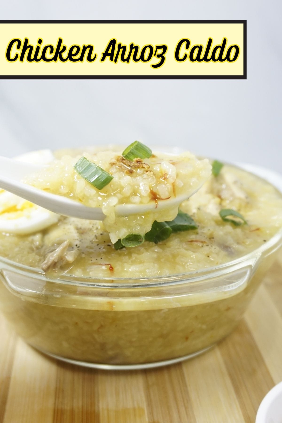 Arroz Caldo Recipe (Chicken Arroz Caldo)