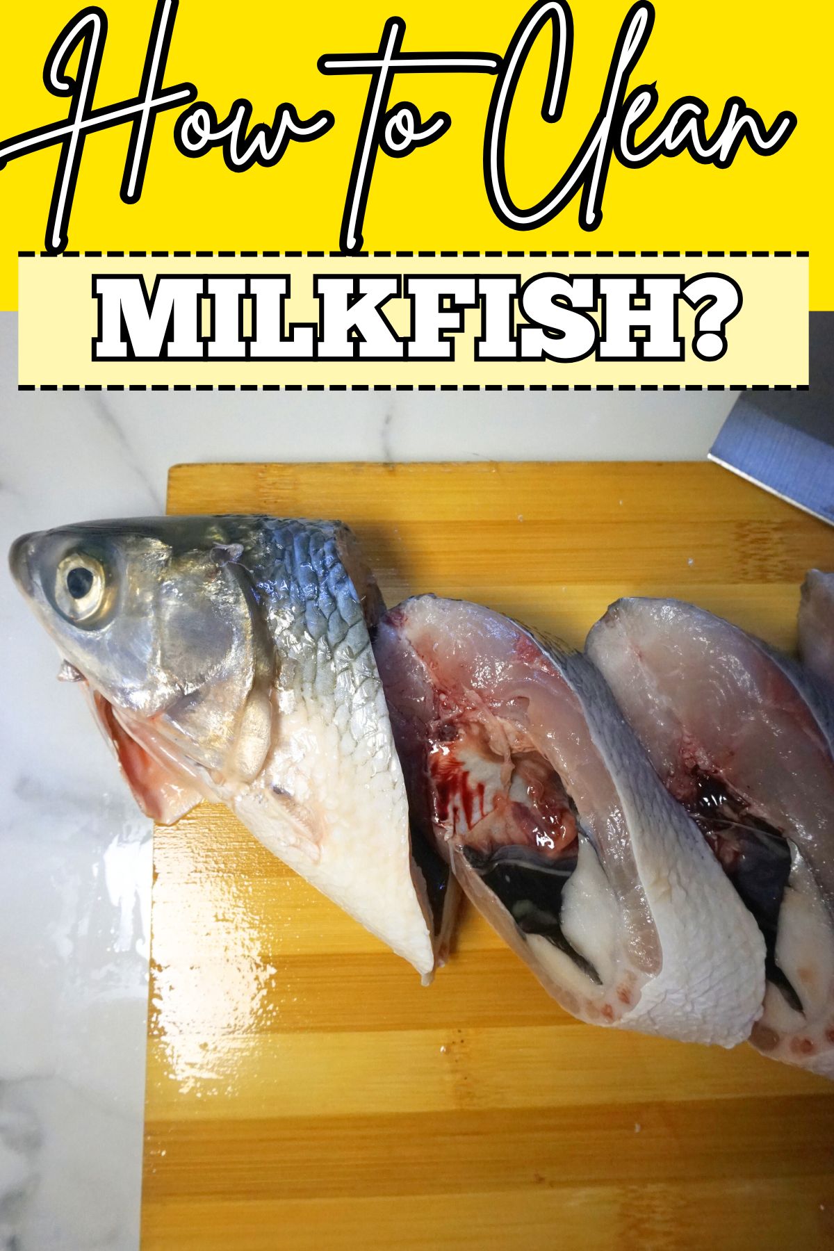 How To Clean Bangus (Milkfish) Like a Pro