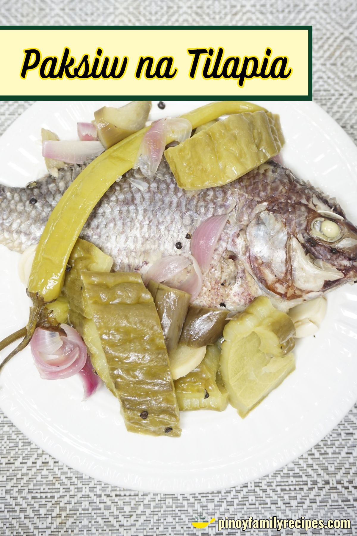 Paksiw na Tilapia