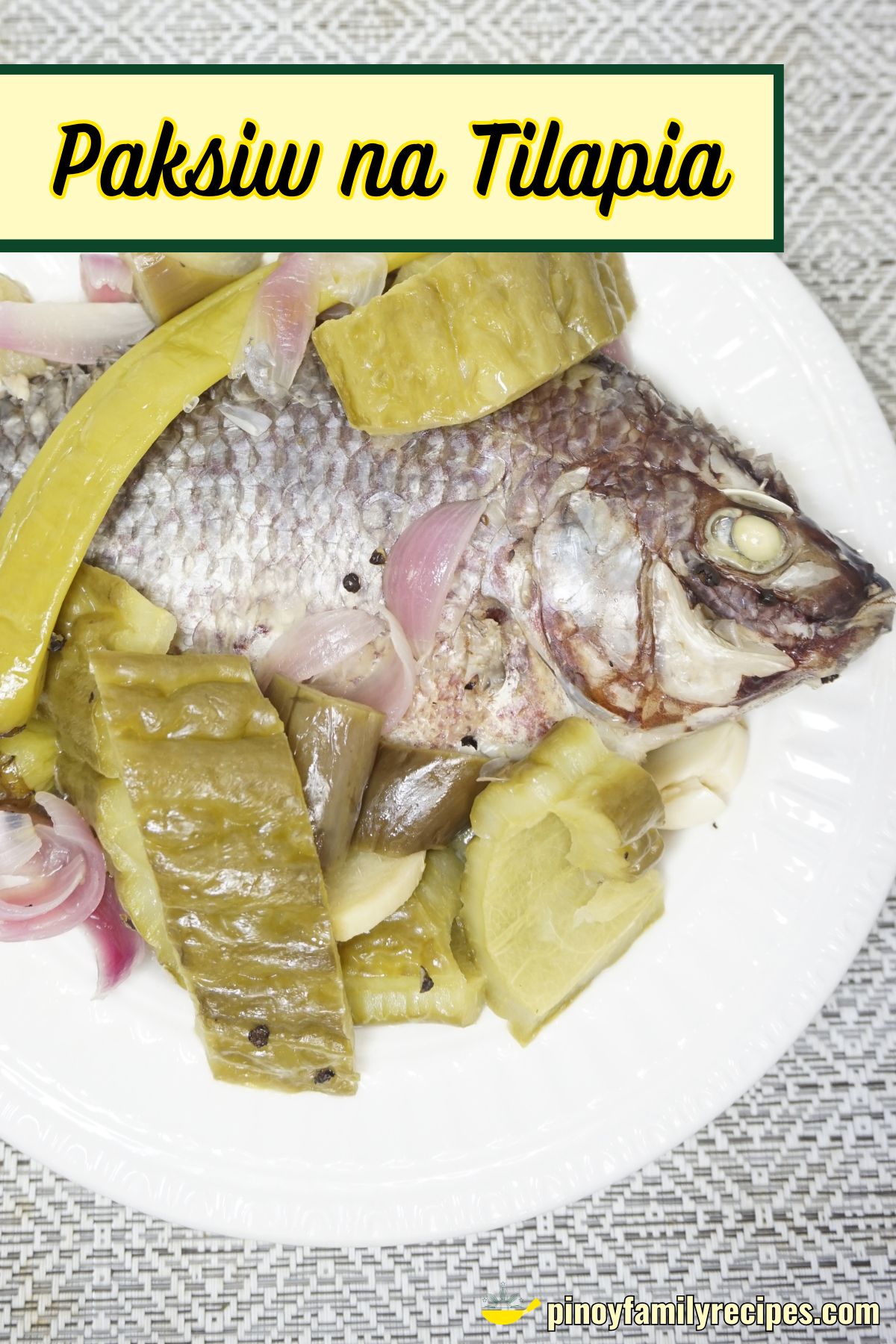 Paksiw na Tilapia