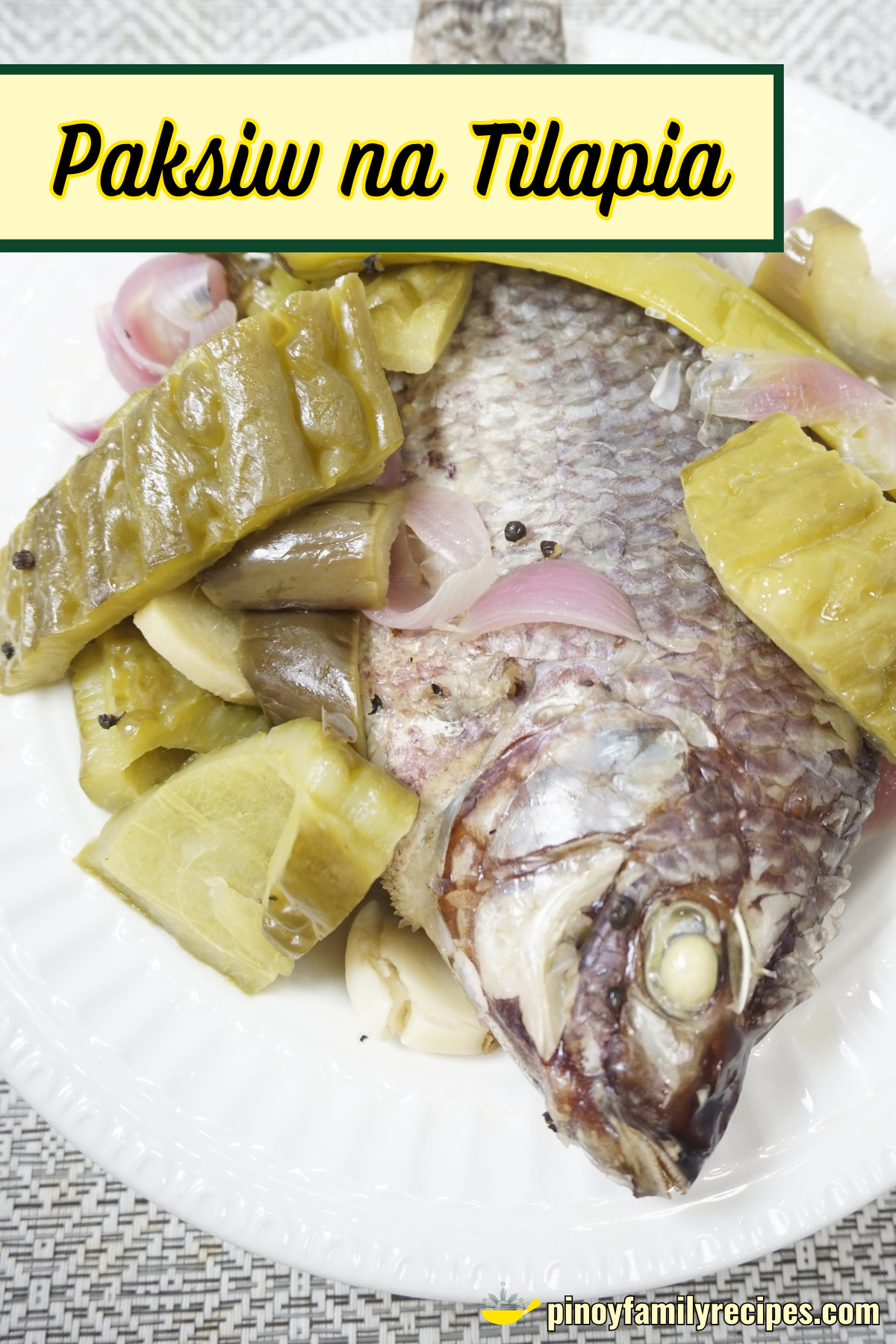 Paksiw na Tilapia