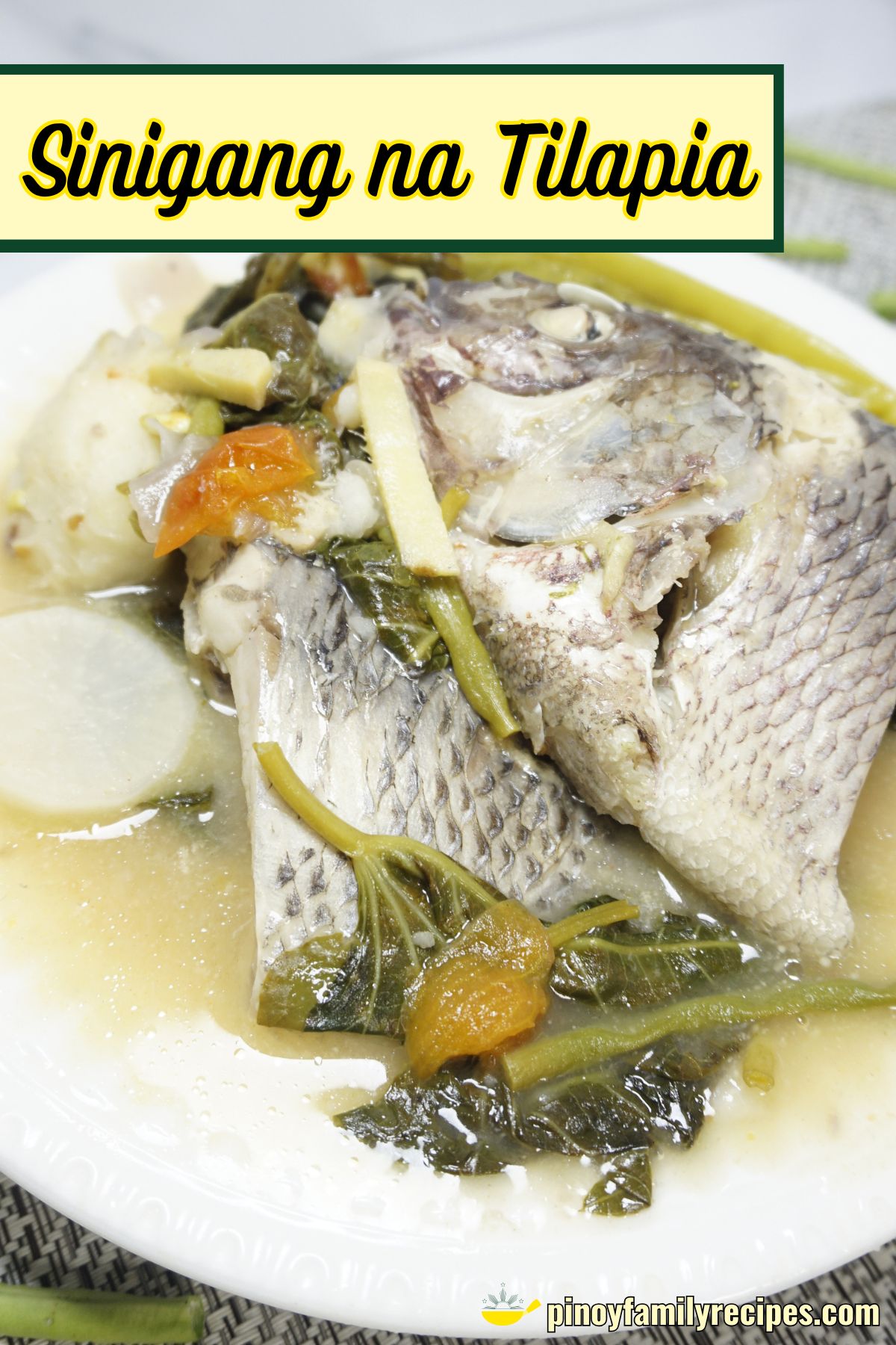 Sinigang na Tilapia Recipe