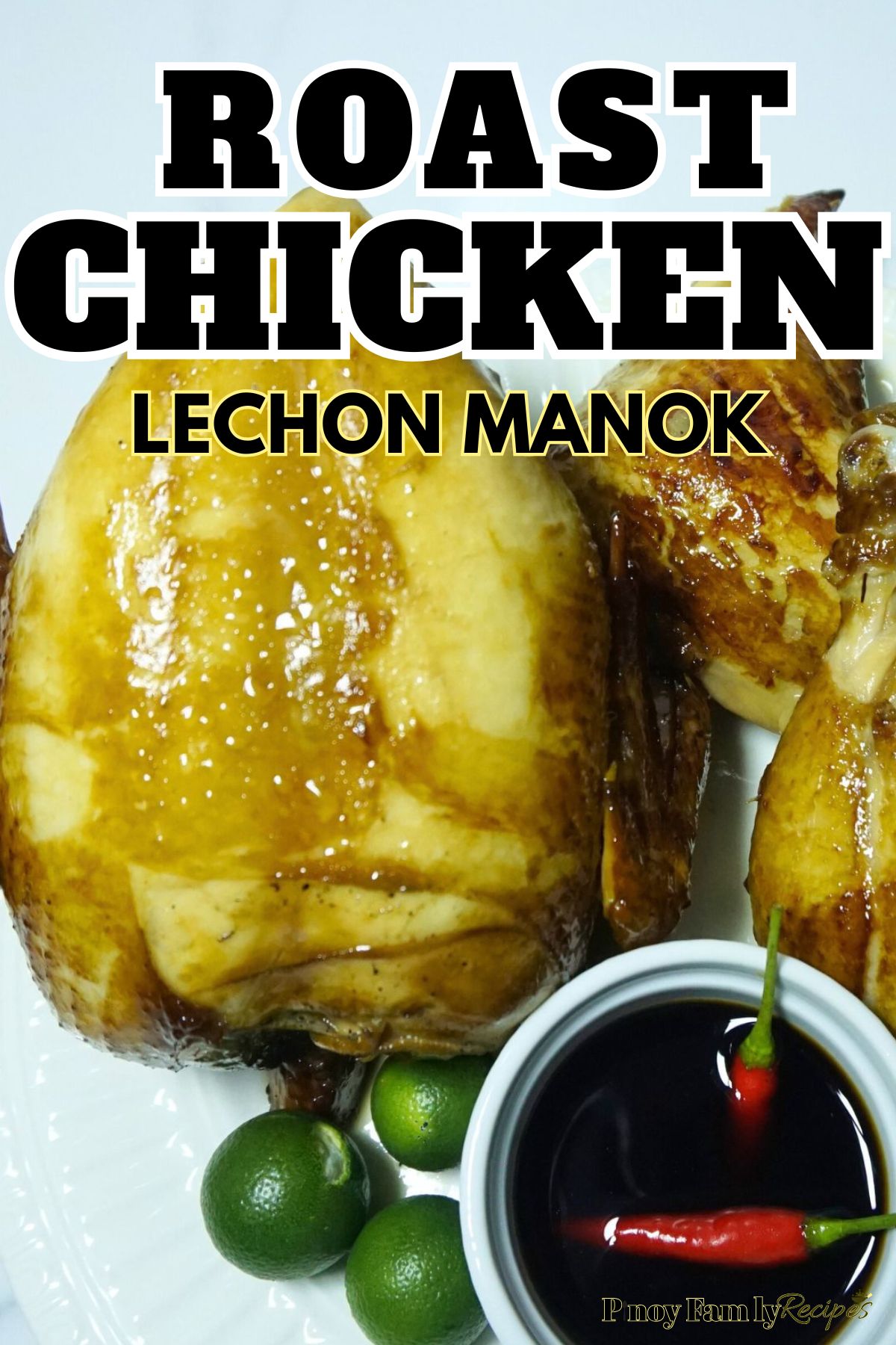 Roast Chicken (Lechon Manok) Recipe
