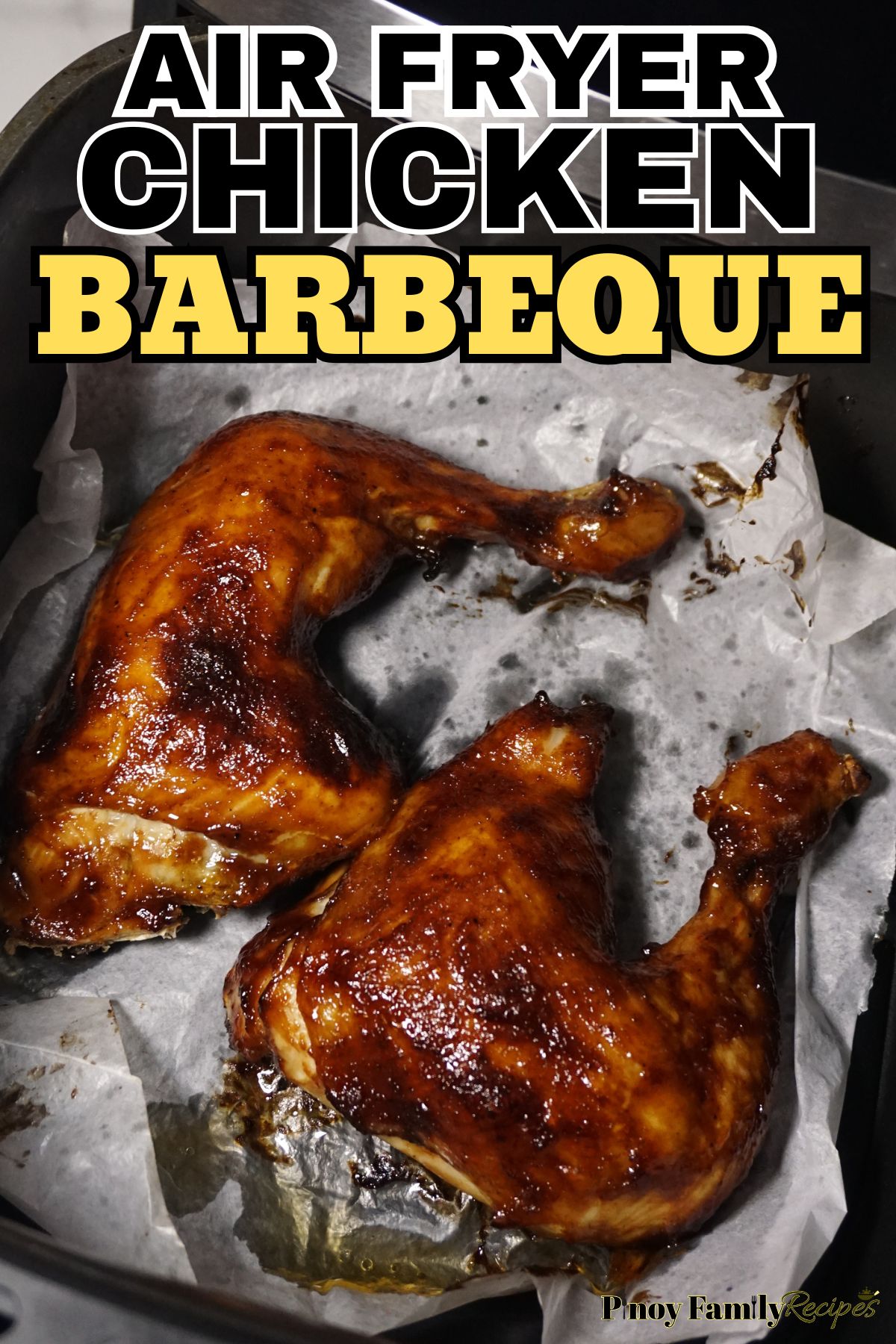 Easy Air Fryer Chicken BBQ
