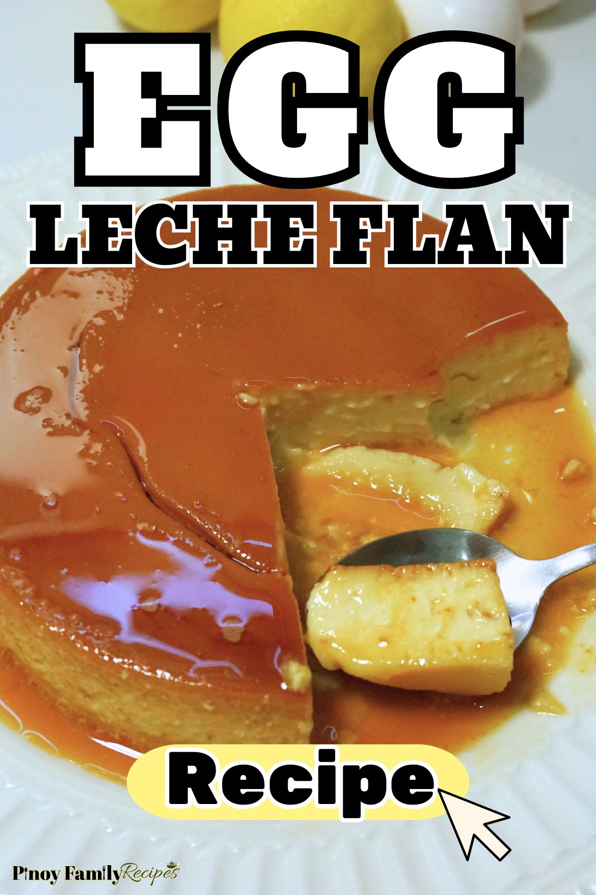 Classic Leche Flan Recipe