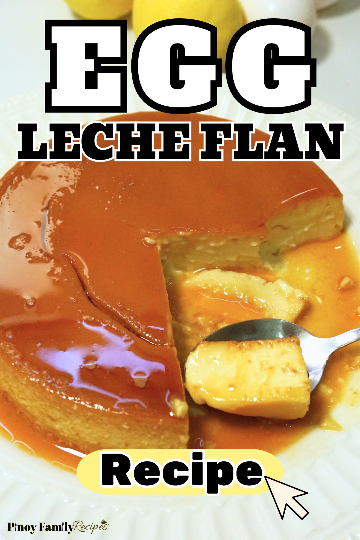 Classic Leche Flan Recipe