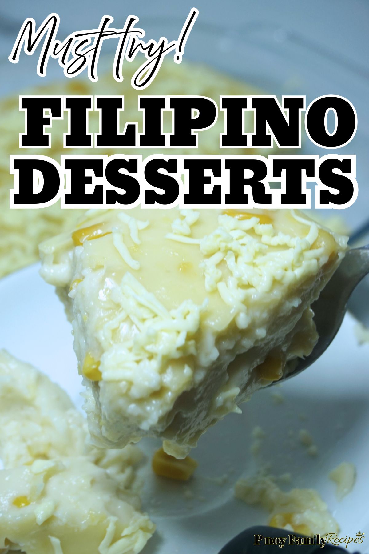 Best Filipino Desserts You Need to Try at Least Once